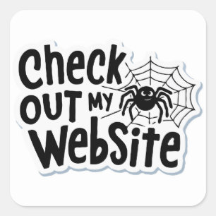 Spiders Webbdesign - "Kolla in min webbplats" Pun Fyrkantigt Klistermärke