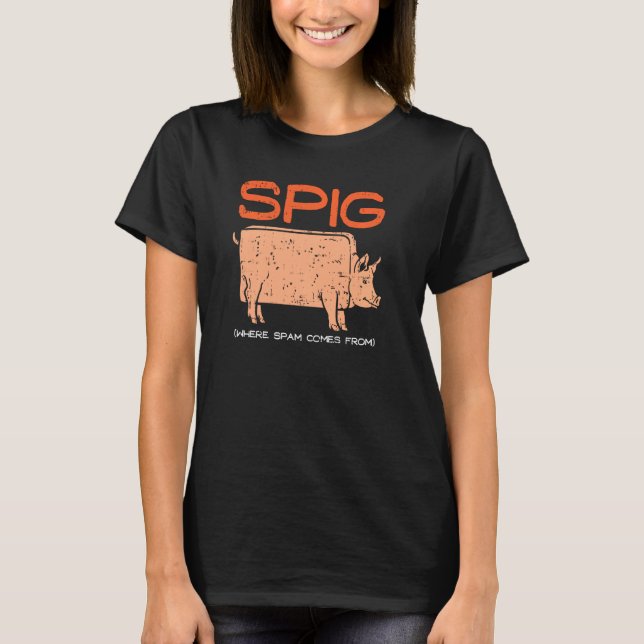 Spig, där skräppost kommer från I Funny Gris Farme T Shirt (Framsida)