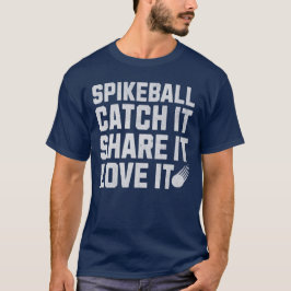 Spikeball Catch det Kärlek det T Shirt