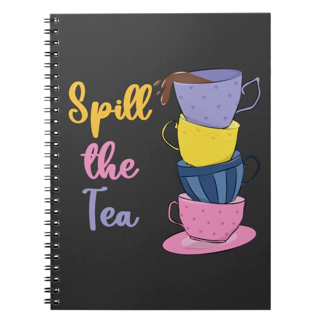 Spill Tea - Tea Drinker Anteckningsbok (Framsidan)