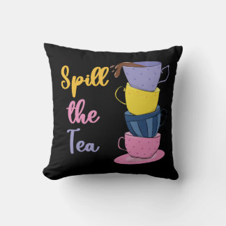 Spill Tea - Tea Drinker Kudde
