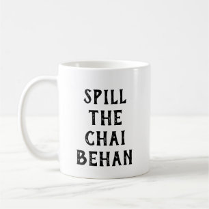 Spill The Chai Behan Rolig Pakistansk Syster Te Kaffemugg