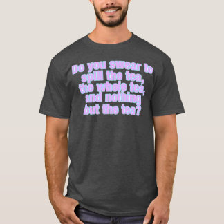 Spill the Tea 15 T Shirt