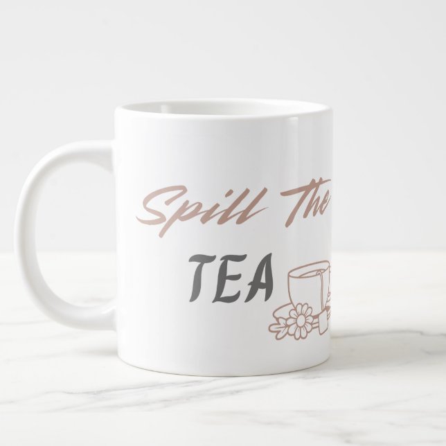 Spill the Tea Cute Aesthetic Birthday Gift for Her Jumbo Mugg (Vänster)