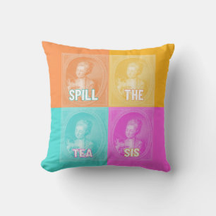 "Spill the Tea Syrran" (popkonsten vintage porträt Kudde