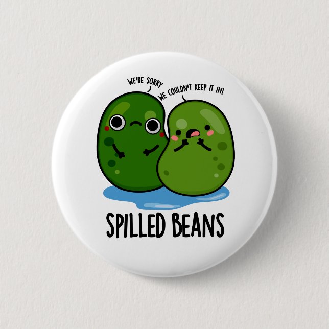 Spilled Beans Funny Veggie Bean Pun Knapp (Framsida)