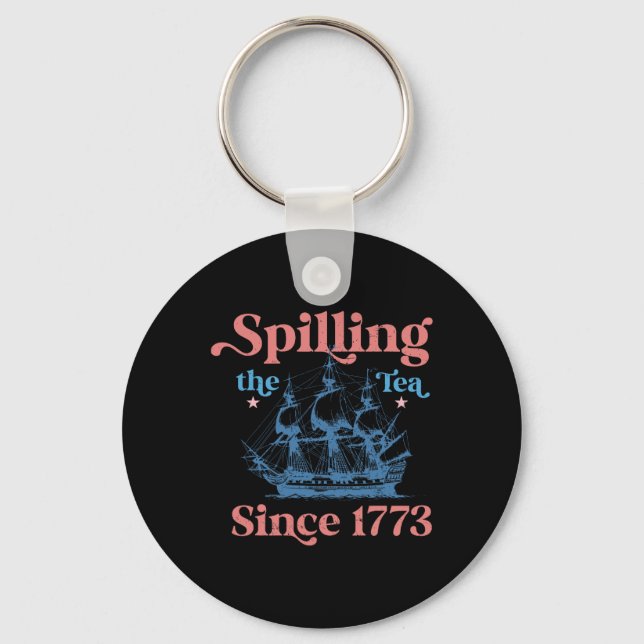 Spillin the Tea sedan 1773 Lustigt 4 juli Party Nyckelring (Framsida)