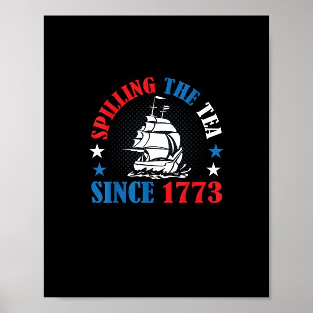 Spilling av tea sedan 1773 Amerikansk historia 4:e Poster (Framsidan)