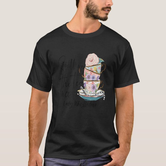 Spilling av Tea sedan 1813 Dam, utgjutning av Dam T Shirt (Framsida)