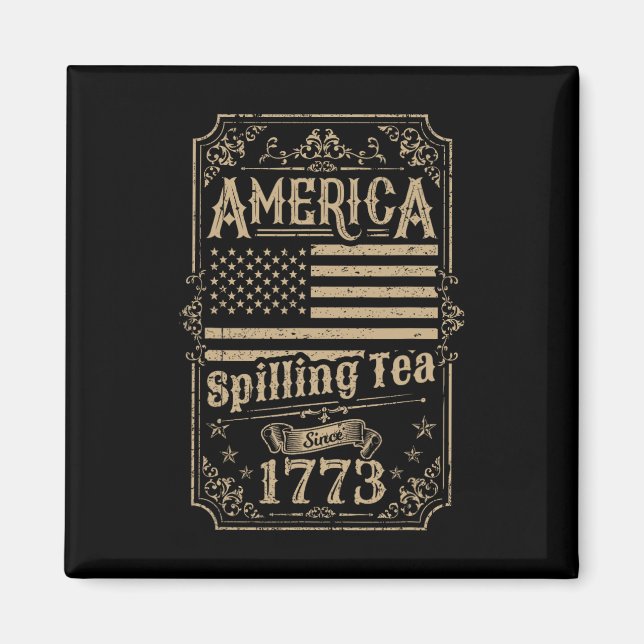 Spilling Tea sedan 1773, 4:e juli-gåva Magnet (Framsidan)