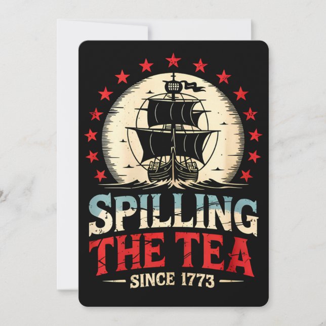 Spilling the Tea sedan 1773 4 juli amerikanska Vin Inbjudningar (Framsida)