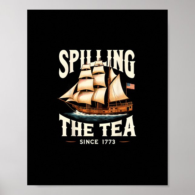 Spilling the Tea sedan 1773 4 juli Retro USA Poster (Framsidan)