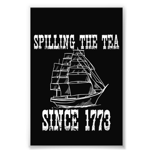 Spilling the Tea sedan 1773. Fototryck (Framsidan)