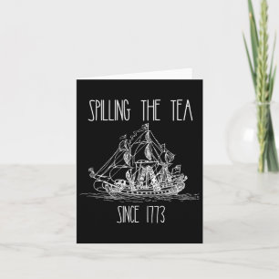 Spilling the Tea sedan 1773 Lustigt patriotiskt 4: Kort