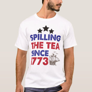 Spilling the Tea Sedan 1773 Patriotic 4 juli T Shirt