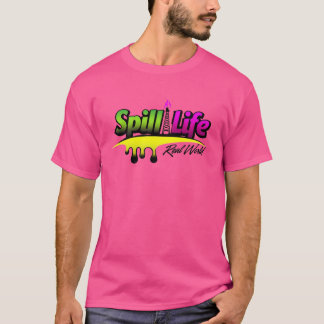 SpillLife T Shirt