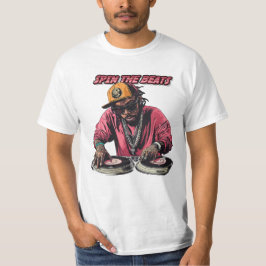 Spin the Beat T Shirt