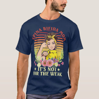 Spina Bifida Mamma är inte för svag T Shirt