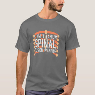Spinal Fusion Warrior: Jag är Titanium T Shirt