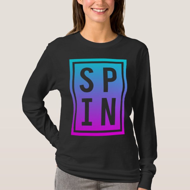 Spinning Class Saying Spin Workout Exercise Bike F T Shirt (Framsida)