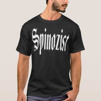 Spinozist Baruch Spinoza Spinoza T Shirt