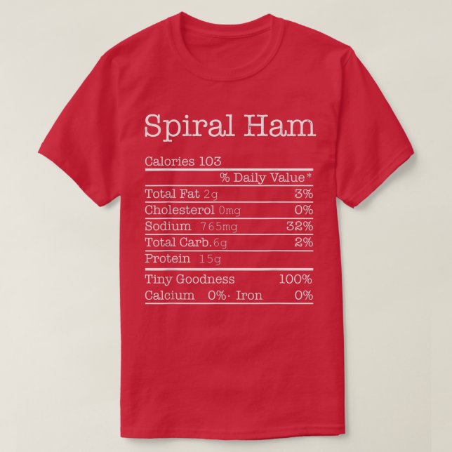 Spiral Ham Nutrition Facts T Shirt (Design framsida)