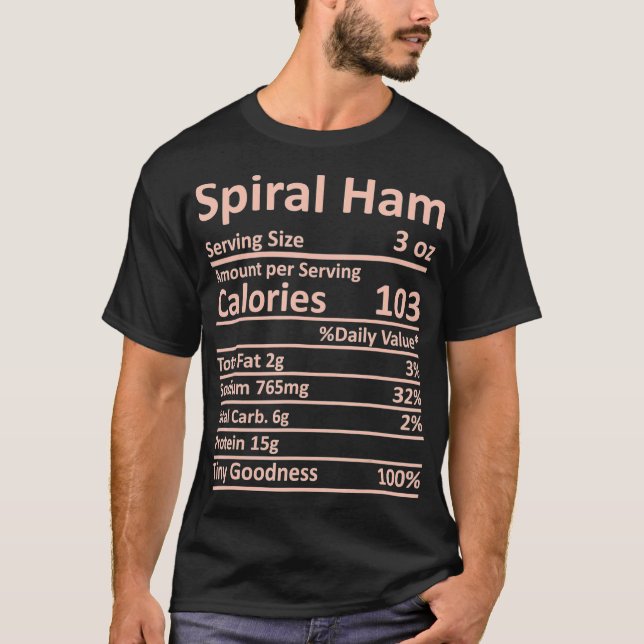 Spiral Ham Nutrition Thanksgiving Costume Food T Shirt (Framsida)