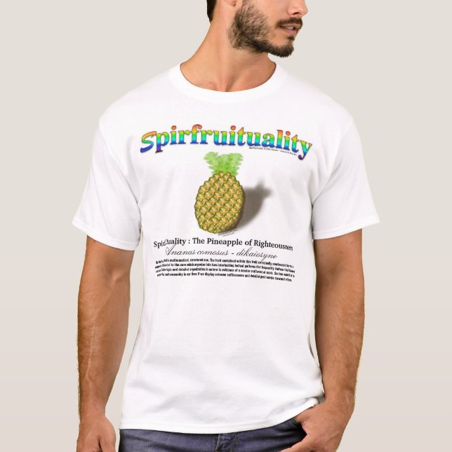 Spirfruituality: Ananaset av Righteousness T-shirt (Framsida)