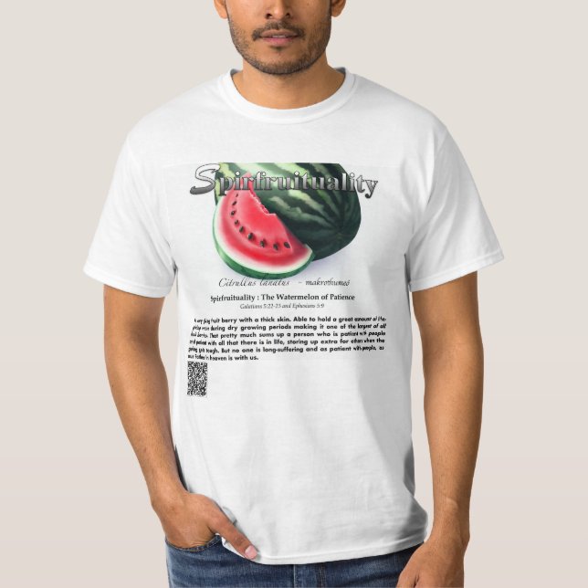 Spirfruituality : The Watermellon of Patience T Shirt (Framsida)