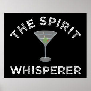 Spirit Whisperer Funny Bartender Poster