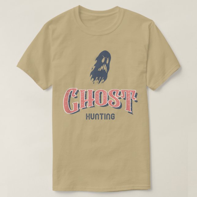 Spirits Ghost Hunting Dead Haunted T Shirt (Design framsida)
