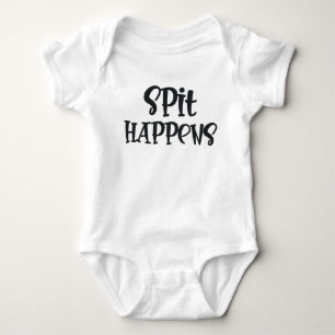 Spit Happens Funny Cute T Shirt