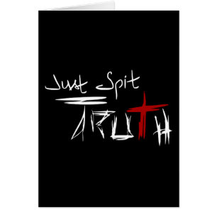 Spit Truth Hälsningskort
