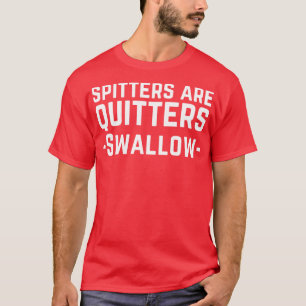 Spittrar är kvarter t shirt