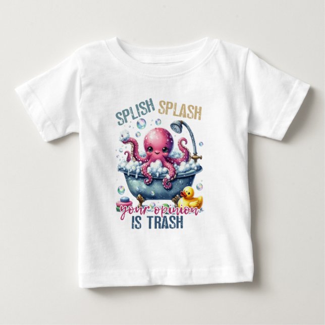 Splash Splash Din Åsikt Är Skräp  T Shirt (Framsida)