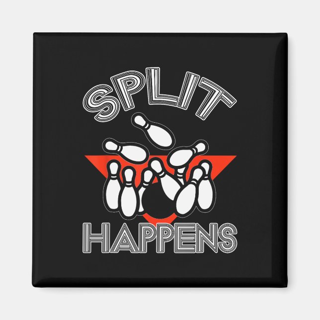Split Happens Bowling Shirt Funny Spare Boll Team Magnet (Framsidan)