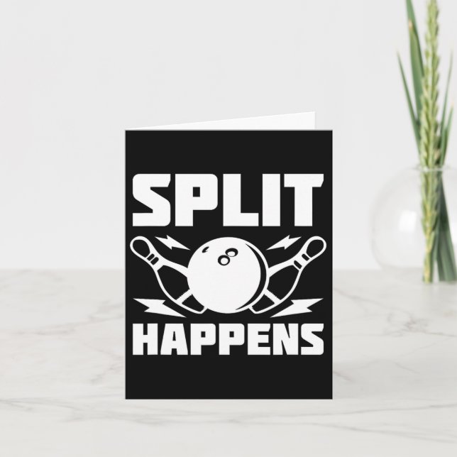 Split Happens Funny Bowling Joke Kort (Framsida)