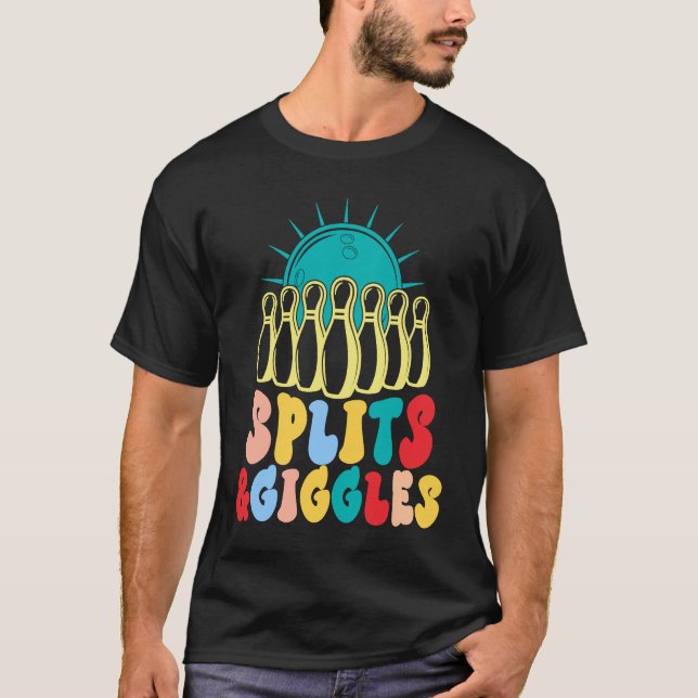 Splits'n Giggles a Bowling Team T Shirt (Framsida)