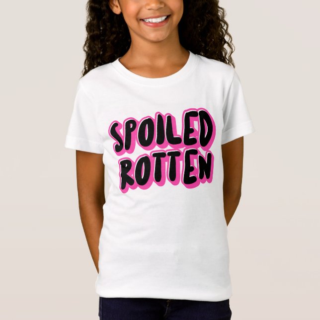 SPOILED ROTTEN GIRLS DAUGHTER T-SHIRTS (Framsida)
