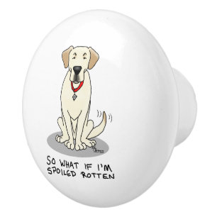 Spoiled Rotten Gul lab Labrador Retriever Funny Knopp