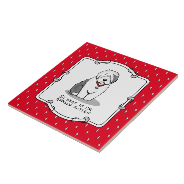 Spoiled Rotten Old English Sheepdog (Grått 1) Kakelplatta (Sidan)