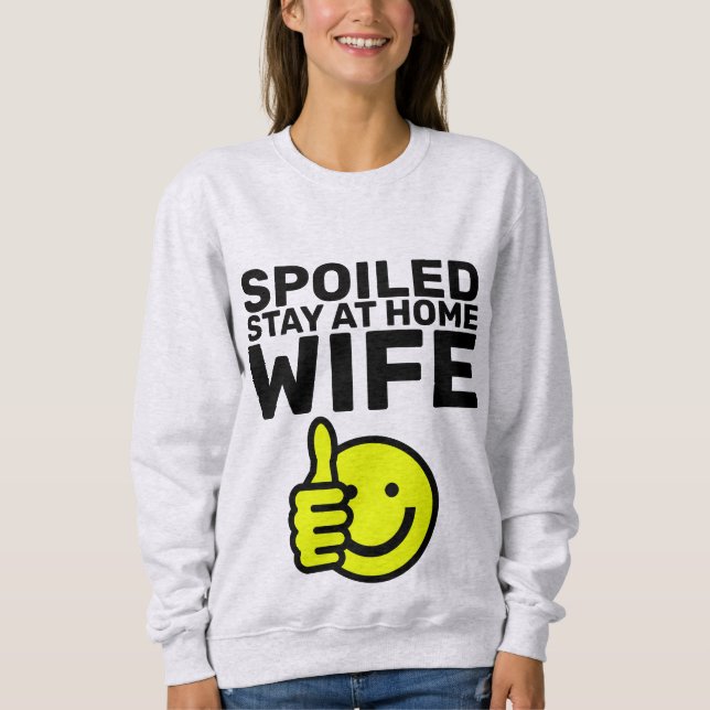 SPOILED STAY AT HOME WIFE T-SHIRTS (Framsida)