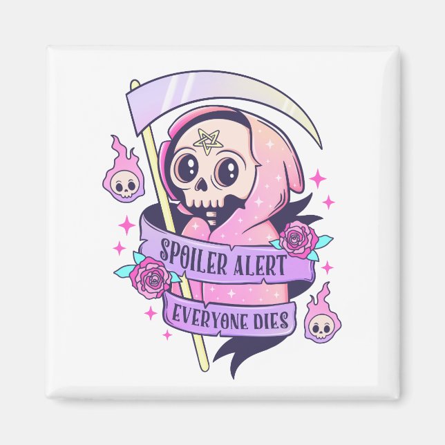 Spoiler Alert Alla Dies Cute Rosa Halloween Sk Magnet (Framsidan)