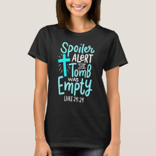 Spoiler Alert Grav var tom Påsk Religiösa C HR T Shirt