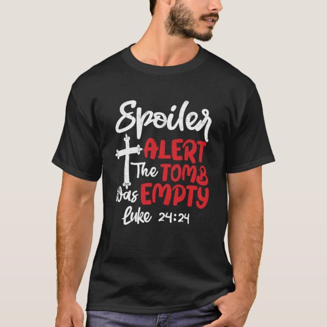 Spoiler Alert Grav var Tom Påsk Religiösa Chri T Shirt (Framsida)