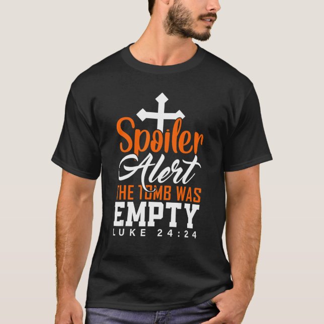 Spoiler Alert Grav var Tom Påsk Religiösa Chri T Shirt (Framsida)