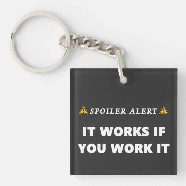 Spoiler Alert it Works Funny Recovery Quote (Framsidan)
