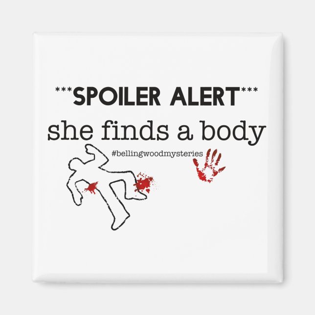 Spoiler Alert Magnet (Framsidan)