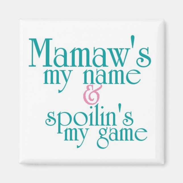 Spoilins My Game-Mamaw 3 Magnet (Framsidan)