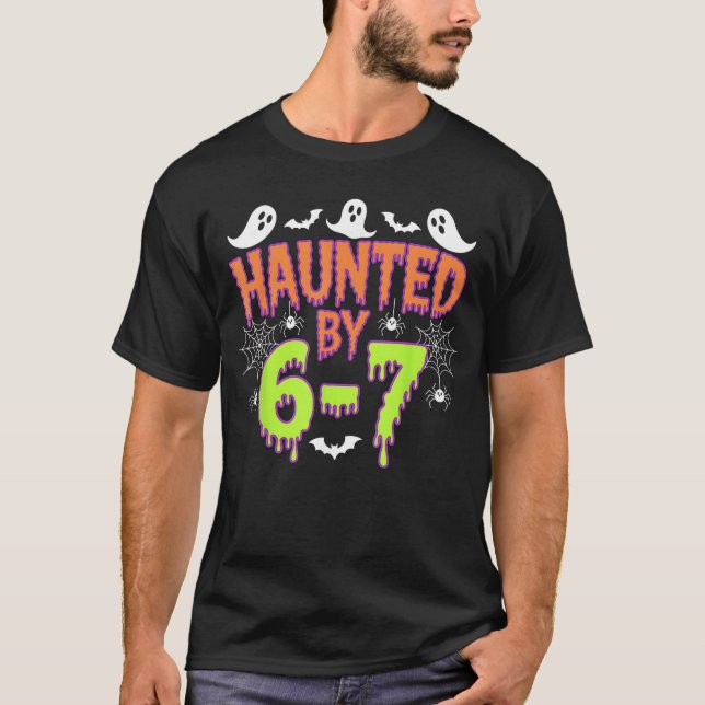 Spökad av 6 7 tjej t shirt (Framsida)